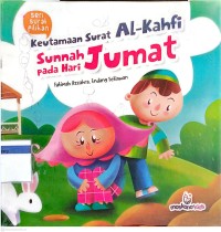Image of Keutamaan Surat Al-Kahfi Sunnah pada Hari Jumat
