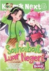 Image of Komik Next G: Sahabat Luar Negeri