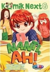 Image of Komik Next G: Nanti, ah!