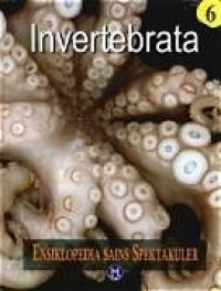 Image of Ensiklopedia Sains Spektakuler Invertebrata Volume 6