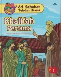 Image of 64 Sahabat teladan Utama : Khalifah Pertama