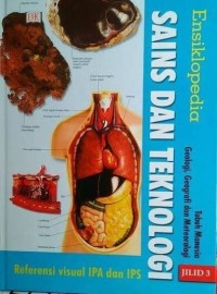 Image of Ensiklopedia Sains dan Teknologi: Referensi Visual IPA dan IPS Jilid 3