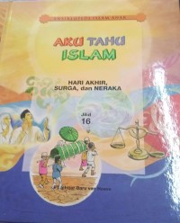 Image of Aku Tahu Islam Jilid 16 : Adab Makan, Minum dan Bertamu