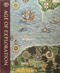 Image of Great Ages of Man: A History of the World's Cultures: Age of Exploration