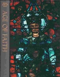Image of Great Ages of Man: A History of the World's Cultures: Age of Faith